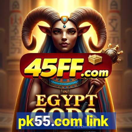 pk55.com link